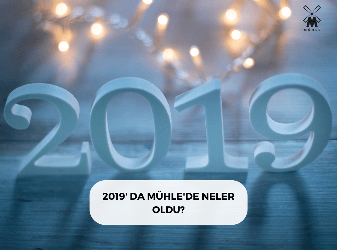 2019' DA MÜHLE'DE NELER OLDU? - Mühle Tıraş Kültürü