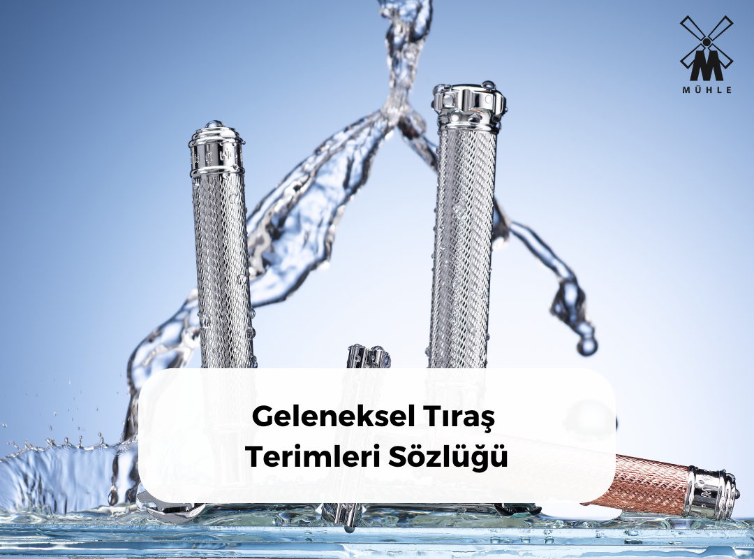 Geleneksel Tıraş Terimleri Sözlüğü