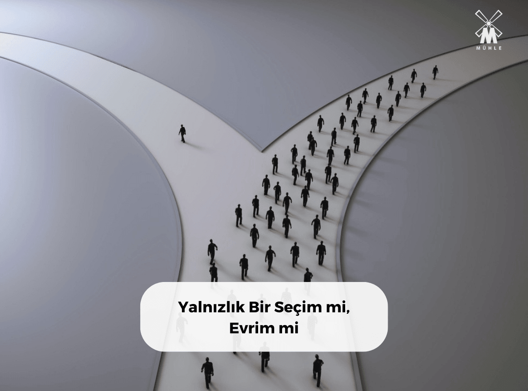 Yalnızlık Bir Seçim mi, Evrim mi - Mühle Tıraş Kültürü